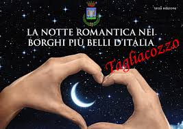 tagliacozzo notte romantica